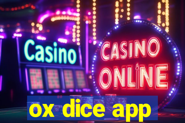 ox dice app