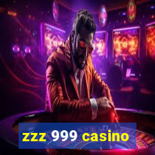 zzz 999 casino