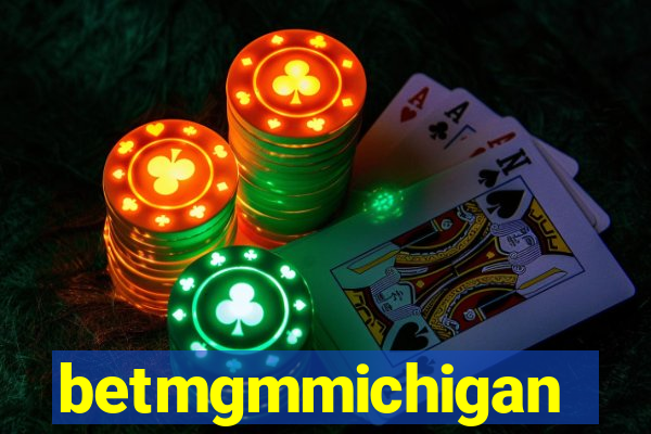 betmgmmichigan