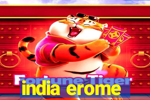 india erome