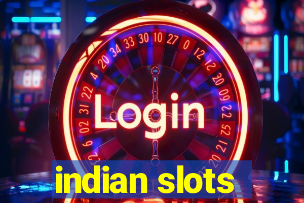 indian slots