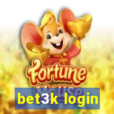 bet3k login