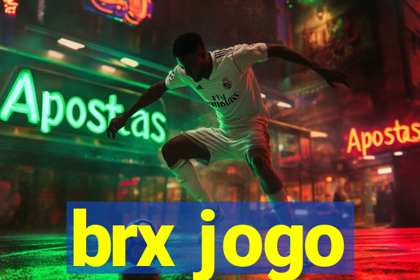 brx jogo