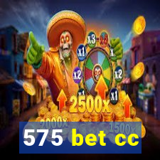 575 bet cc