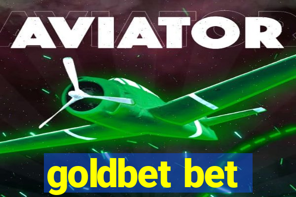 goldbet bet