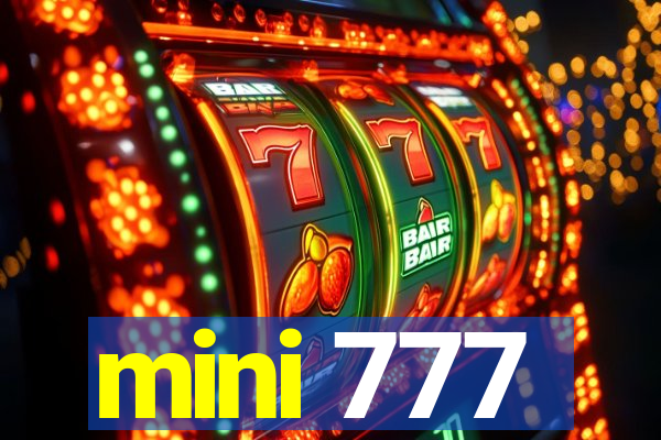 mini 777