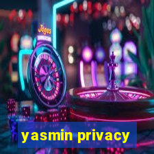 yasmin privacy