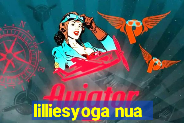 lilliesyoga nua