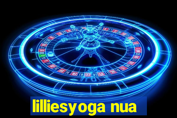 lilliesyoga nua