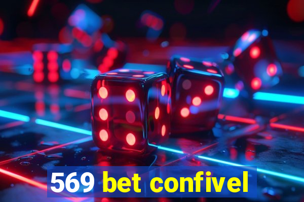 569 bet confivel