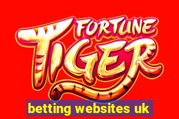 betting websites uk