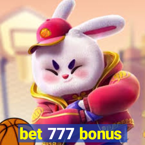 bet 777 bonus