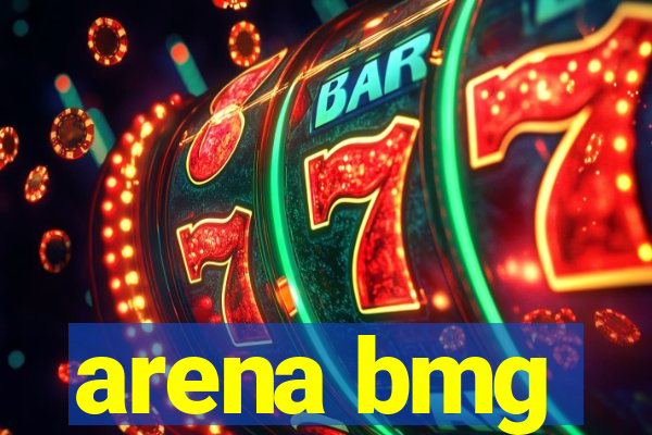 arena bmg