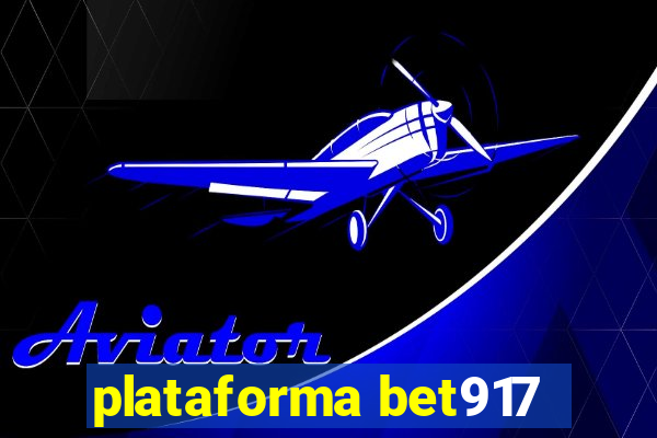 plataforma bet917