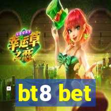 bt8 bet