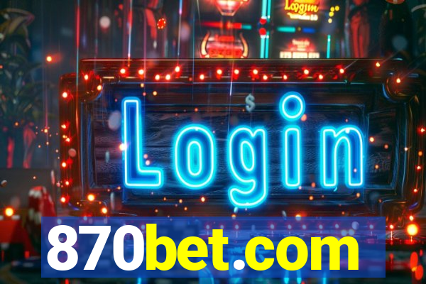 870bet.com