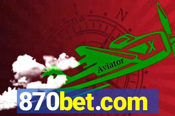 870bet.com