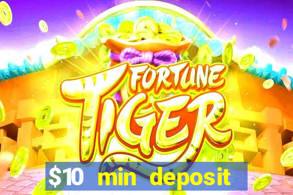 $10 min deposit casino australia