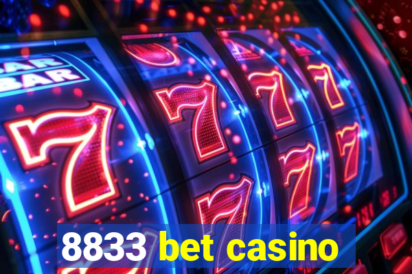 8833 bet casino