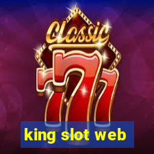 king slot web