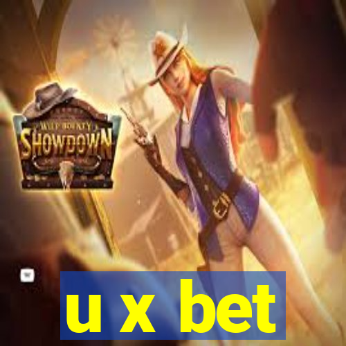 u x bet