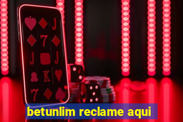 betunlim reclame aqui