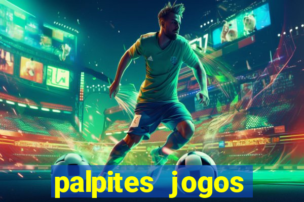 palpites jogos quarta feira