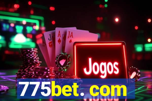 775bet. com