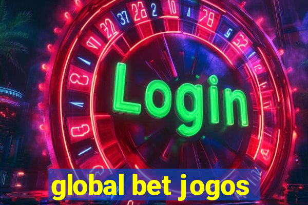 global bet jogos