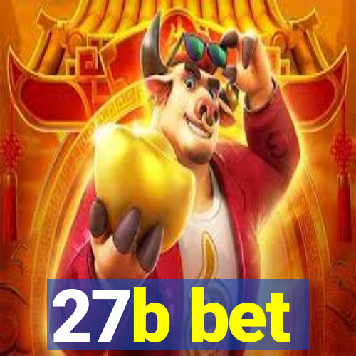 27b bet