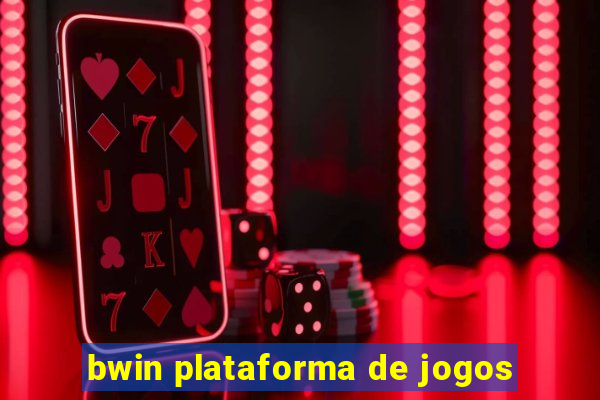 bwin plataforma de jogos