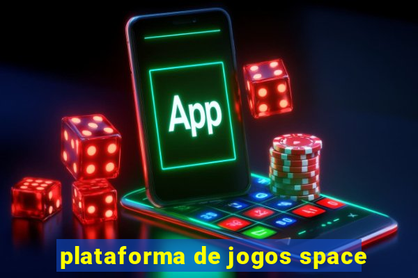 plataforma de jogos space