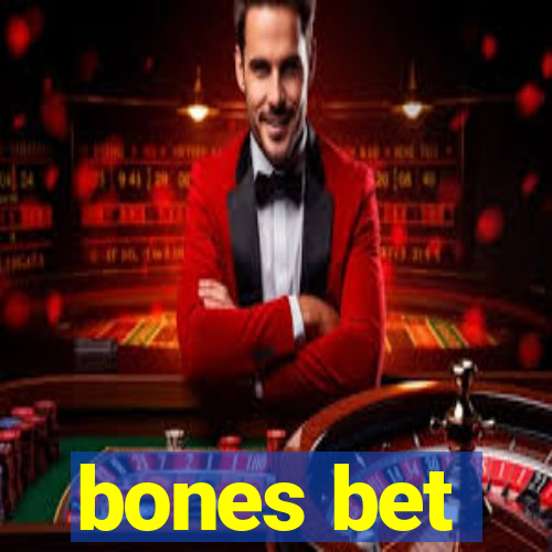 bones bet