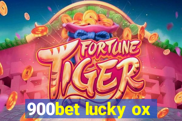 900bet lucky ox