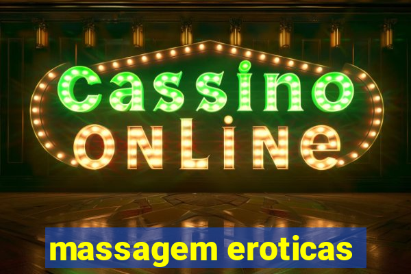 massagem eroticas