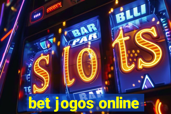 bet jogos online