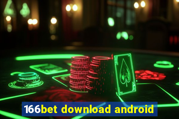 166bet download android