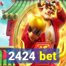 2424 bet