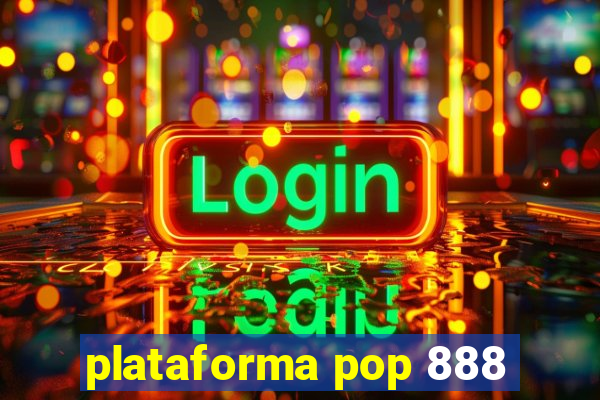 plataforma pop 888