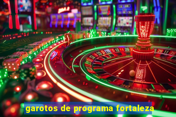 garotos de programa fortaleza