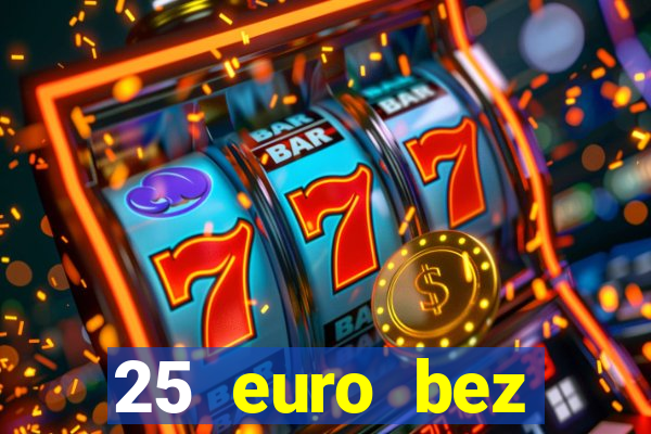 25 euro bez depozytu ice casino