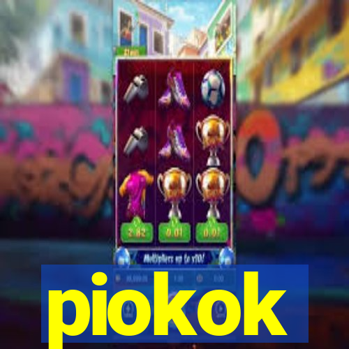 piokok