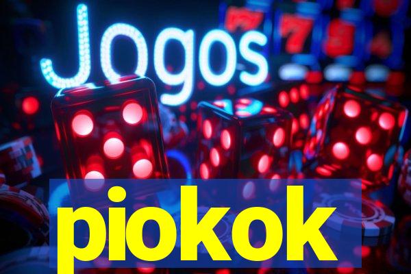 piokok