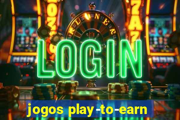 jogos play-to-earn