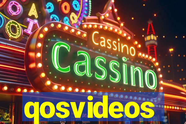 qosvideos