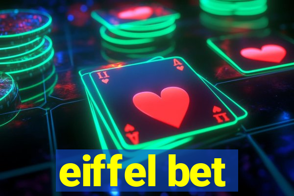 eiffel bet