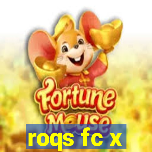 roqs fc x