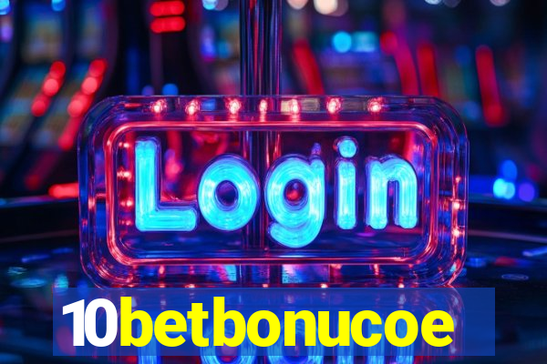 10betbonucoe