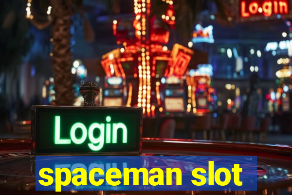 spaceman slot