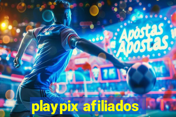 playpix afiliados